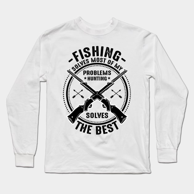Fishing solves most of my problems hunting solves the best Long Sleeve T-Shirt by mohamadbaradai